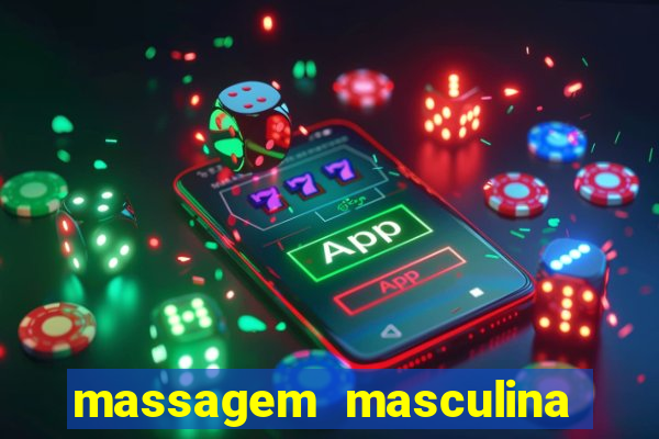 massagem masculina porto alegre